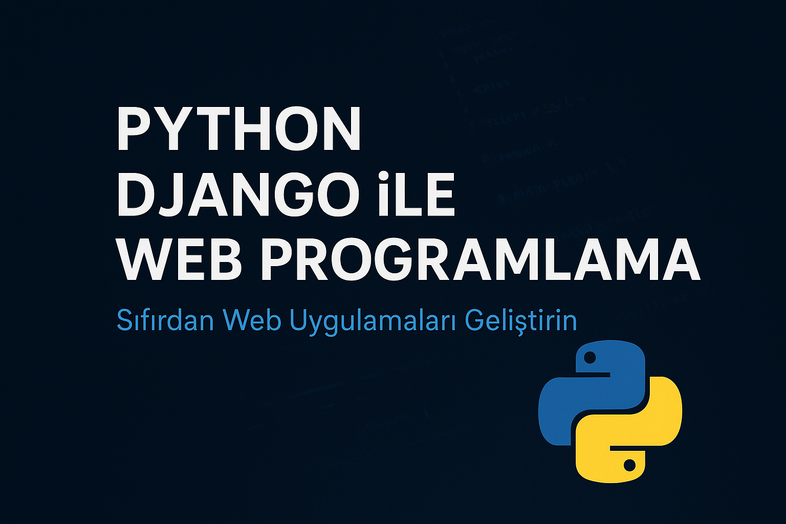 Python Django ile Web Programlama kursunun tanıtım görseli